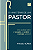 Livro O Ministério De Um Pastor - Imagem 1