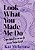 Livro Look what you made me do - O que é ser um fã na era... - Imagem 1