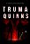 Livro Truma Quinns - O Tempo Está Se Esgotando - Imagem 1