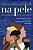 Livro Interculturalidade na pele: olhares sobre uma carre... - Imagem 1