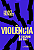 Livro Violência - O Engano Do Mal - 01Ed/25 - Imagem 1