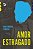 Livro Amor Estragado - Imagem 1