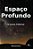 Livro Espaço profundo e outras histórias - Imagem 1