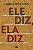 Livro Ele diz, ela diz: Como um casal de líderes consegue... - Imagem 1
