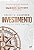 Livro Investimento: a última arte liberal - Imagem 1
