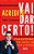 Livro ACREDITE. VAI DAR CERTO! - Imagem 1