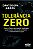 Livro Tolerância zero - Imagem 1