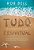 Livro Tudo, absolutamente tudo, é espiritual: encontrando... - Imagem 1