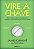 Vire a chave - Imagem 1