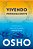 Livro Vivendo perigosamente: A aventura de ser quem você ... - Imagem 1