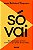 Só Vai - Imagem 1