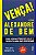 Livro VENÇA!: UMA ADMINISTRAÇÃO FELIZ E SIMPLIFICADA NAS ... - Imagem 1