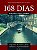 Livro 168 Dias Viajando Pelo Mundo: O Prazer De Viver A A... - Imagem 1