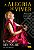 Livro A alegria de viver: Revelando o segredo e a ciência... - Imagem 1