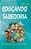 Livro Educando Com Sabedoria Espírita - Imagem 1