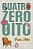 Livro Quatro Zero Oito: Contos de uma quarentena - Imagem 1