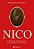 Livro Nico - a história de um homem que ousou se opor à g... - Imagem 1