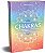 Chakras - O Guia Clássico para o Equilíbrio e a Cura do S... - Imagem 1