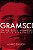 Livro Gramsci Entre Dois Mundos - Imagem 1