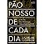 Livro Pão Nosso De Cada Dia - Imagem 1