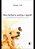 Livro Meu cachorro morreu, e agora?: Como ressignifiquei a perd... - Imagem 1