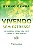 Vivendo Sem Estresse - Os Segredos de Uma Vida Feliz e Li... - Imagem 1