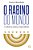 Livro O Rabino Do Mundo - A Sabedoria Judaica Compartilha... - Imagem 1