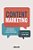 Livro Content Marketing: Conceitos, Estratégias E Novos F... - Imagem 1
