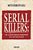 Livro Serial Killers: Os Casos Mais Famosos Da Atualidade - Imagem 1