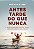 Livro Antes tarde do que nunca: o poder da paciência em u... - Imagem 1