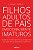 Livro Filhos Adultos de Pais Emocionalmente Imaturos: com... - Imagem 1