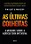 Livro As últimas colheitas (Edição brasileira): a verdade... - Imagem 1