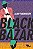 Livro Black Bazar - Imagem 1