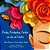Livro Fridu, Friducha, Frida: um dia em família - Imagem 1