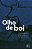 Livro Olho De Boi - Imagem 1