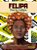 Livro Felipa - Maria Felipa - Imagem 1