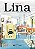 Livro Lina: Aventuras de uma arquiteta - Imagem 1