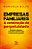 Livro Empresas familiares - A construção da perpetuidade:... - Imagem 1