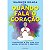 Livro Quando fala o coração: Transforme a sua vida com am... - Imagem 1