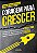 Livro Coragem para crescer: Conheça as ferramentas certas... - Imagem 1