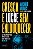Livro Cresça E Lucre Sem Enlouquecer - 12 Semanas Para Im... - Imagem 1