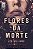 Livro Flores da morte - Imagem 1