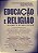 Livro Educação E Religião - Imagem 1