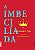 Livro A Imbecilíada - Imagem 1