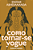 Livro Como Tornar-Se Yogue - Filosofia Vedanta - Imagem 1