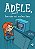 Livro Isso não vai acabar bem: (Adèle, a terrível – volum... - Imagem 1