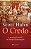 Livro O Credo: A profissão de fé ao longo dos tempos - Imagem 1