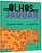 Livro Os olhos do jaguar - Imagem 1