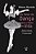 Livro Do Palco Da Dança Para O Palco Da Vida - Imagem 1