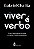 Livro Viver é verbo: Como a filosofia pode nos ajudar a e... - Imagem 1